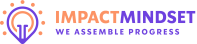 Impact mindset